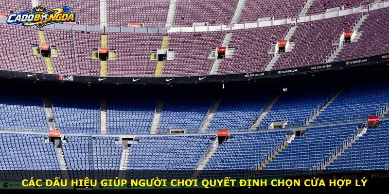 Các dấu hiệu giúp người chơi quyết định chọn cửa hợp lý