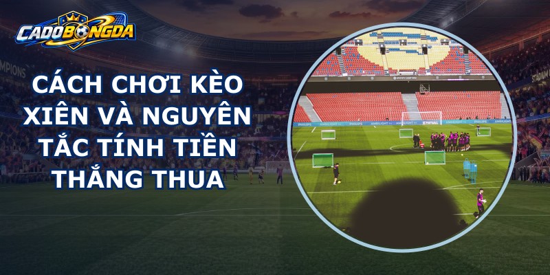 Kèo Xiên
